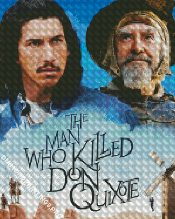 The Man Who Killed Don Quixote Film Diamond Painting