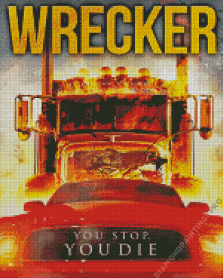 Wrecker Movie Poster Diamond Painting