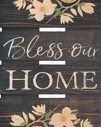 Bless Our Home Diamond Painting